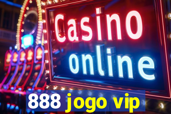 888 jogo vip